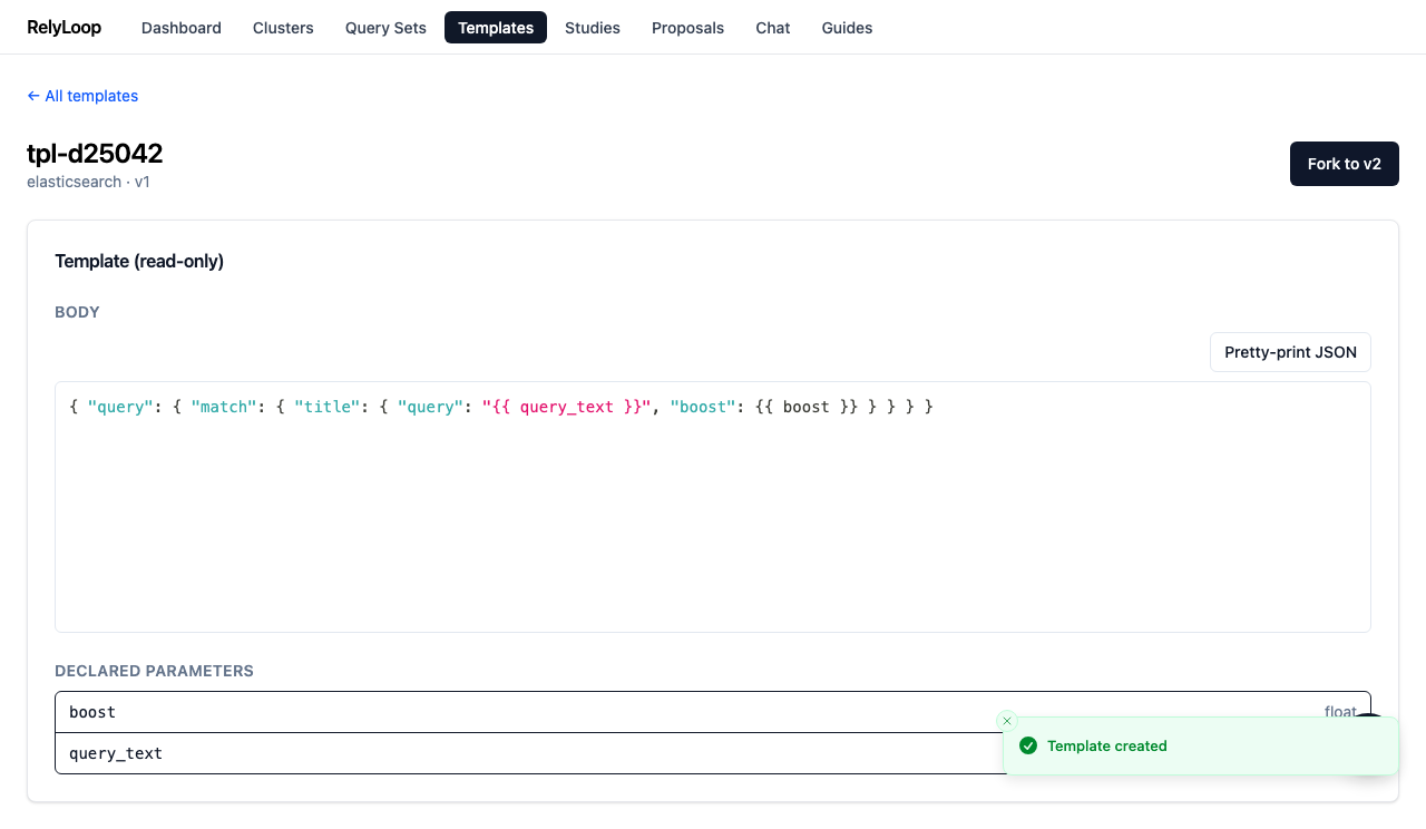 Templates are immutable — to evolve them, you fork. Click 'Fork to v2' on the detail page to create a new version with the same name but version=2. The parent_id field on the new template preserves the lineage so studies can reference a specific historical version.